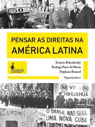 Pensar as direitas na América Latina