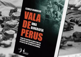 Vala de Perus: uma biografia