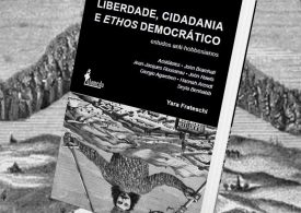 Liberdade, Cidadania e Ethos democrático